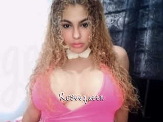 Roseequeen