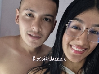 Rossianddarick