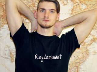 Roydominant