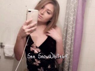 See_SnowWhite69