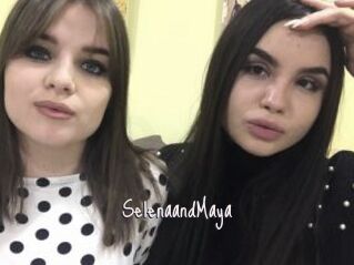 SelenaandMaya