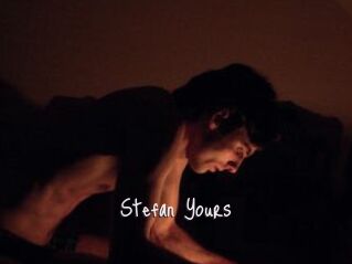 Stefan_Yours