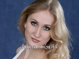 SweetDreamGirl4U