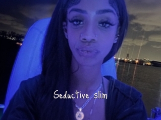 Seductive_slim