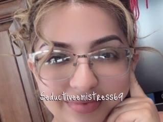 Seductiveemistress69