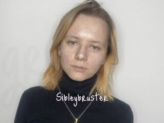 Sibleybruster