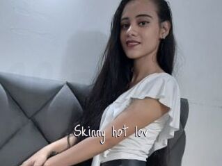 Skinny_hot_lov