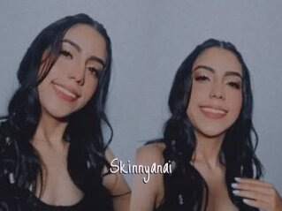 Skinnyanai