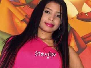 Staceylips