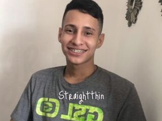 Straightthin