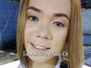 SupeRhottiesQUEEN