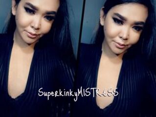 SuperkinkyMISTRESS