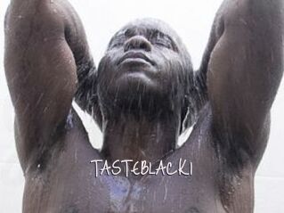 TASTEBLACK1