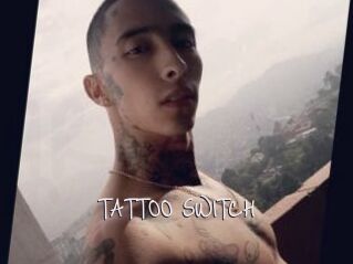 TATTOO_SWITCH