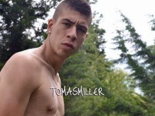 TOMASMILLER
