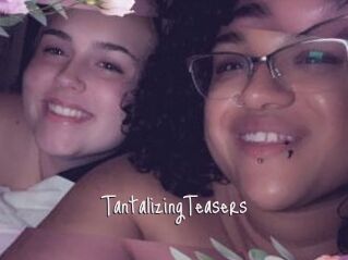 TantalizingTeasers