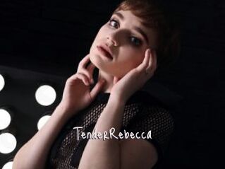 TenderRebecca