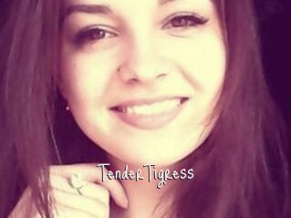 TenderTigress