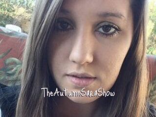 TheAutumnSaraShow