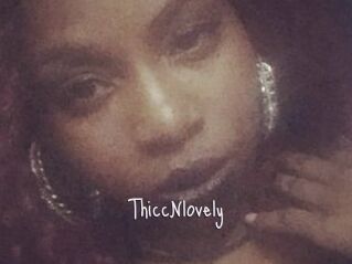 ThiccNlovely