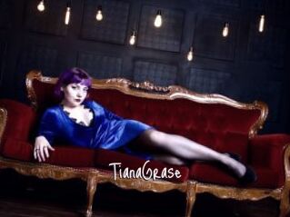 TianaGrase