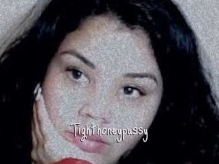 Tighthoneypussy
