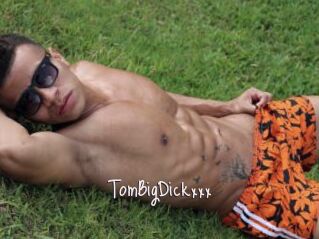 TomBigDickxxx