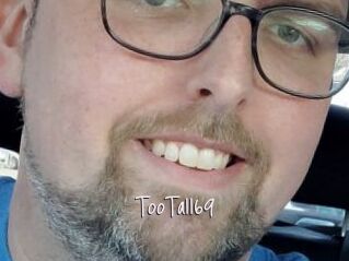 TooTall69
