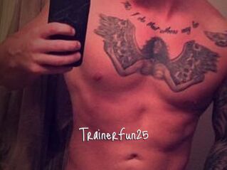 TrainerFun25