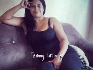 Tranny_Latin_X