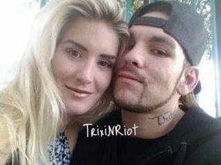 TrixiNRiot