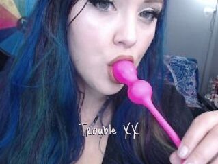 Trouble_XX