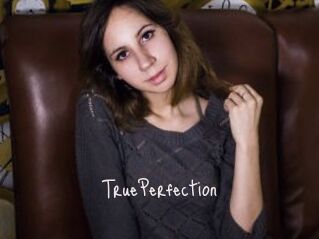 TruePerfection