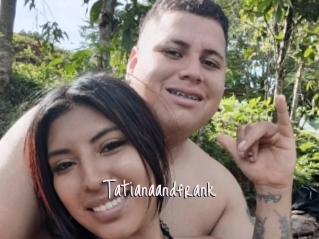 Tatianaandfrank