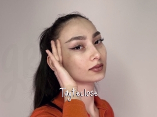 Tayteclose