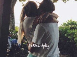 Teaseandplay