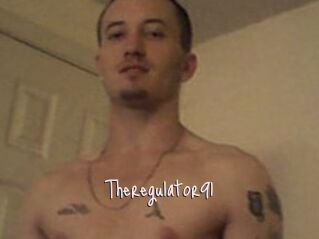 Theregulator91