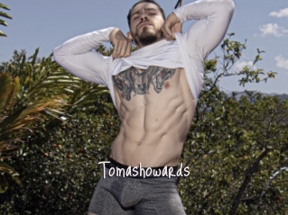 Tomashowards