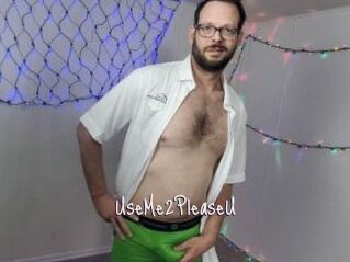 UseMe2PleaseU