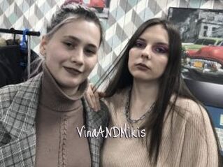 VinaANDMikis