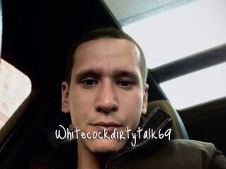 Whitecockdirtytalk69