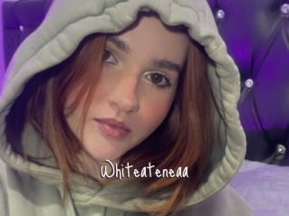 Whiteateneaa