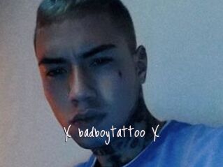 X_badboytattoo_X