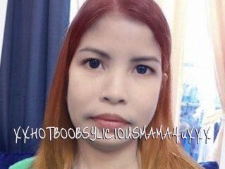 XXHOTBOOBSYLICIOUSMAMA4uXXX
