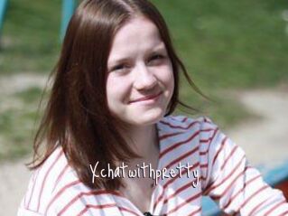 Xchatwithpretty