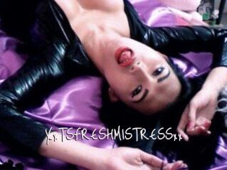 XxTS_FRESH_MISTRESSxx