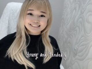Young_and_tenderly