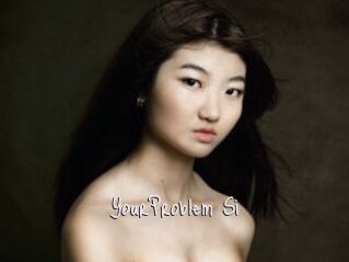 YourProblem_Si