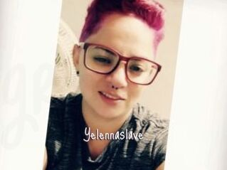 Yelennaslave