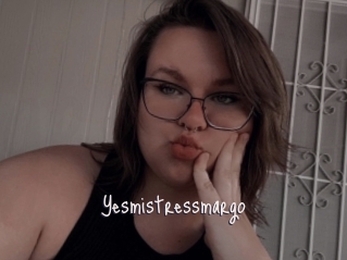 Yesmistressmargo